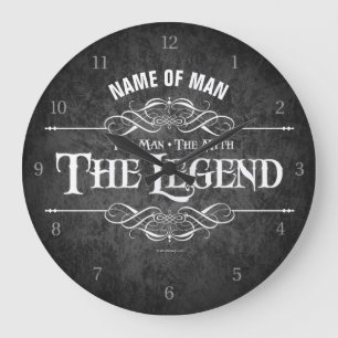 The Man, The Myth, The Legend Large Clock