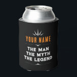 The Man The Myth The Legend Personalised Name  Can Cooler<br><div class="desc">The Man The Myth The Legend Personalised Name</div>