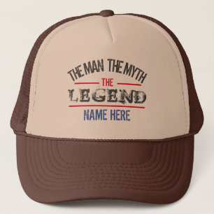 THE MAN THE MYTH THE LEGEND PERSONALIZED  TRUCKER HAT