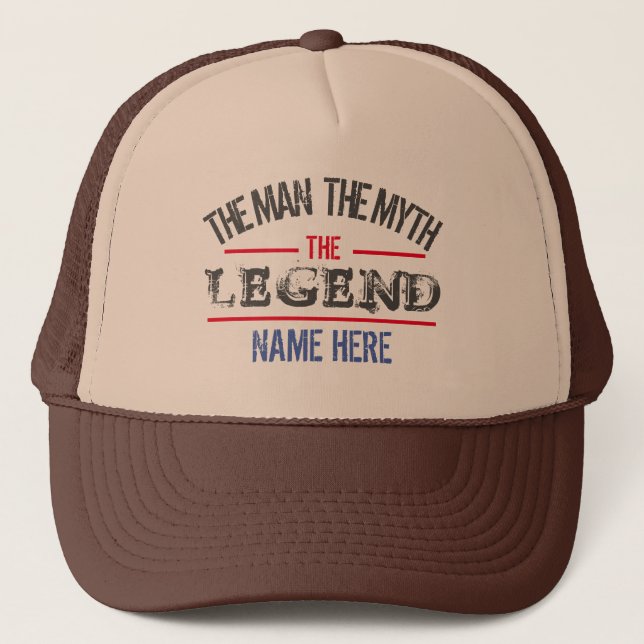 THE MAN THE MYTH THE LEGEND PERSONALIZED  TRUCKER HAT (Front)