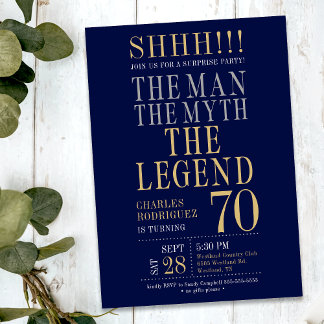 The Man The Myth The Legend Surprise 70th Birthday Invitation