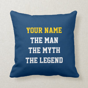 The man The myth The legend throw pillow