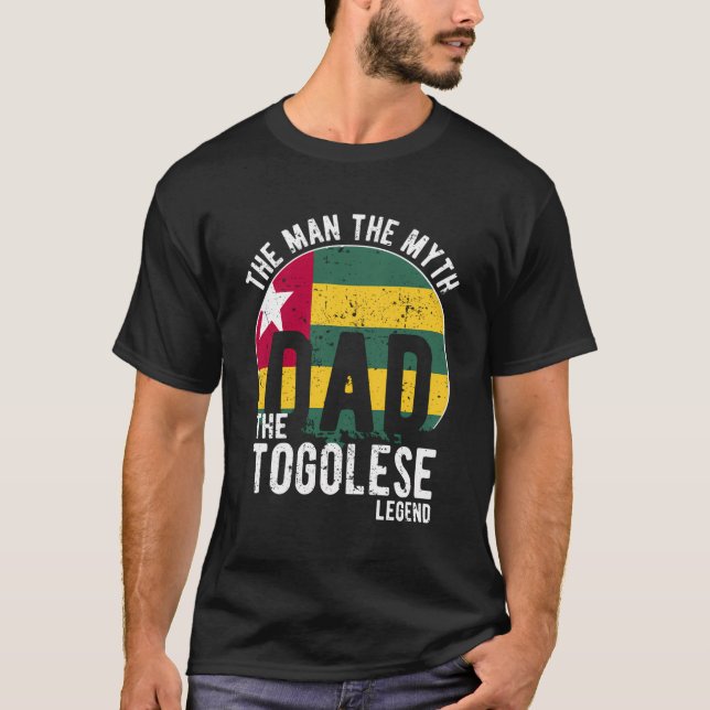 The Man The Myth The Togolese Legend - Dad Togoles T-Shirt (Front)