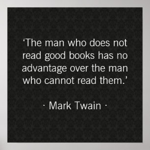 The man who does not read good books poster