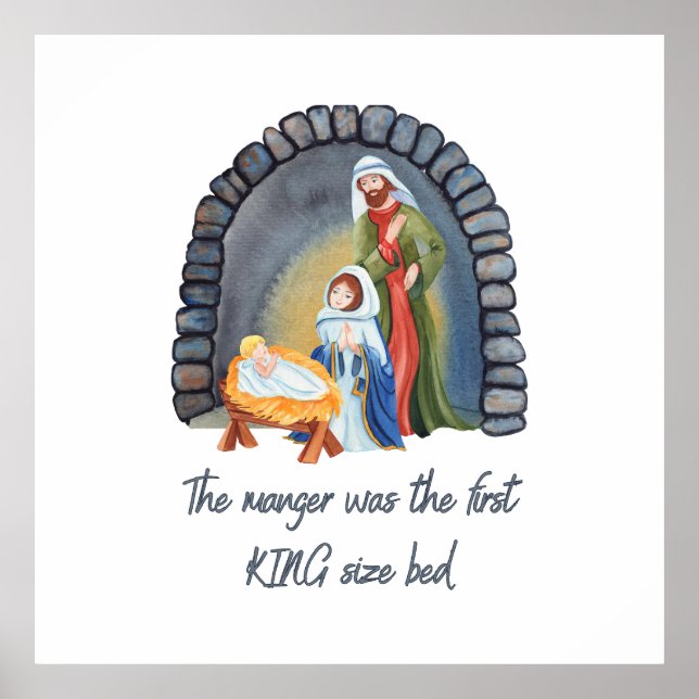 The Manger is the First King size bed Poster (Front)
