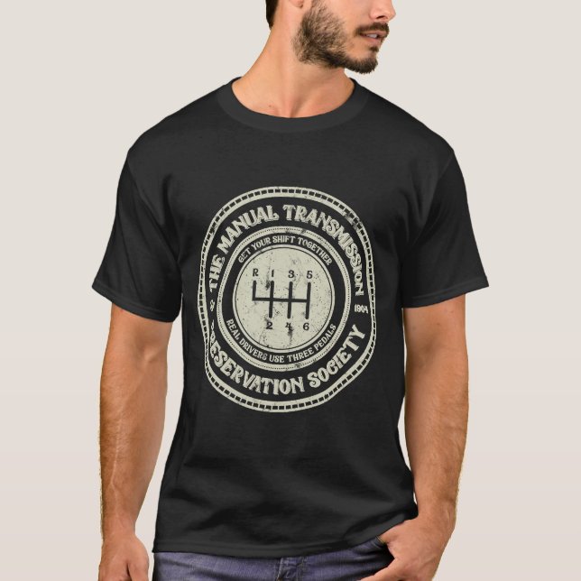 The Manual Transmission Preservation Society T-Shirt (Front)