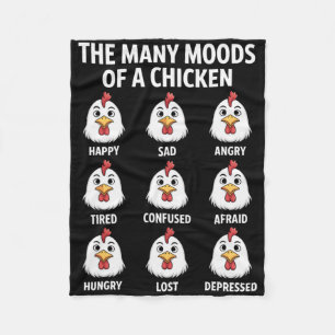 The Many Moods Of A Chicken Funny Sarcastic Poultr Fleece Blanket