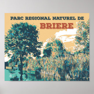 The marshes of Regional park of Briere France Poster