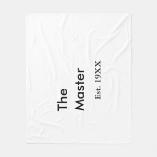 The Master boss name est year date man king title Fleece Blanket