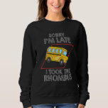The Math Teacher - Sorry I'm Late, I Took The Rhom Sweatshirt<br><div class="desc">The Math Teacher - Sorry I'm Late,  I Took The Rhombus</div>