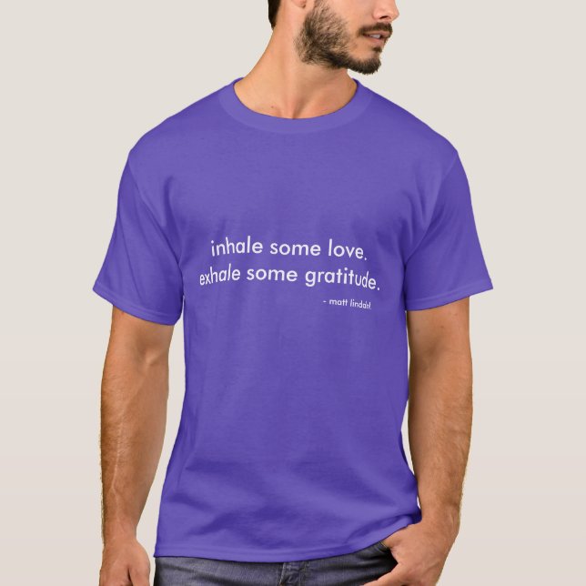 The Matt Lindahl profound thoughts t-shirt (Front)