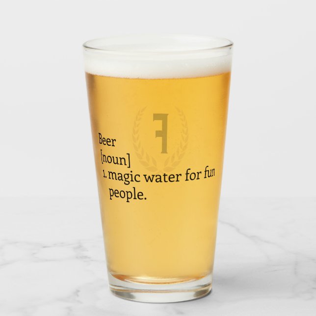 "The Meaning of Beer"  Monogram  Glass (Front Filled)