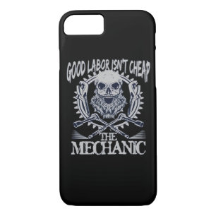 The Mechanic Isn’t Cheap Classic - Skilled Labor I iPhone 8/7 Case