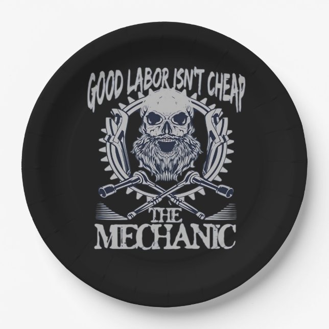 The Mechanic Isn’t Cheap Classic - Skilled Labour  Paper Plate (Front)
