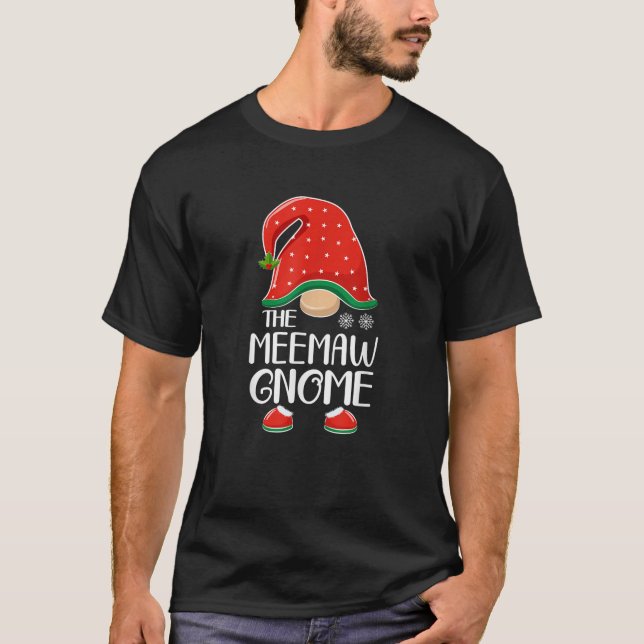 The Meemaw Gnome Elf Matching Family Group Christm T-Shirt (Front)