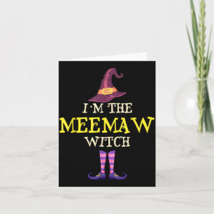 The Meemaw Witch Costume Halloween Funny Witchy Card