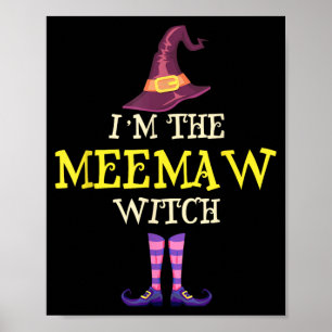 The Meemaw Witch Costume Halloween Funny Witchy Poster