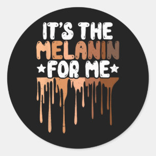The Melanin For Me Melanated Black History Junetee Classic Round Sticker