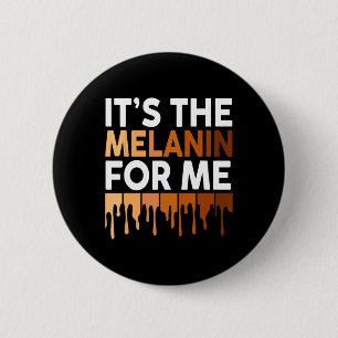 The Melanin Melanated Black History Month Juneteen 6 Cm Round Badge