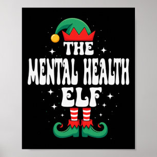 The Mental Health Elf Funny Christmas Matching Fam Poster