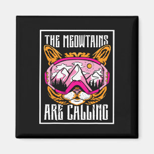 The Meowtains Are Calling Cat Skier Ski Skiers Ski Magnet