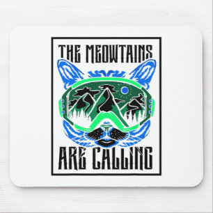 The Meowtains Are Calling Cat Skier Ski Skiers Ski Mouse Pad