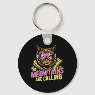 The Meowtains Are Calling Cat Snowboard Ski Kids M Key Ring