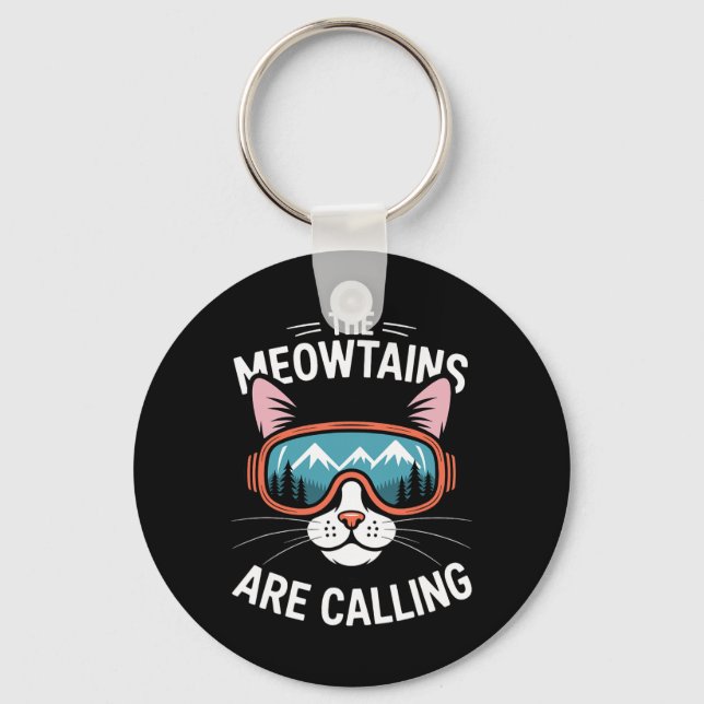 The Meowtains Are Calling Funny Cat Hiking Skiing  Key Ring (Front)
