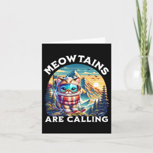 The Meowtains Are Calling Funny Cat Quirky Skiing Card