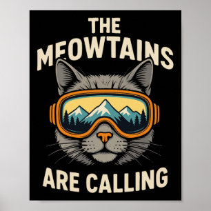 The Meowtains Are Calling, Funny Skiing _1 Poster