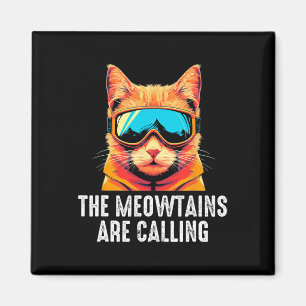 The Meowtains Are Calling, Funny Skiing Magnet