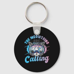 The Meowtains Are Calling Skiing Goggles Snowboard Key Ring