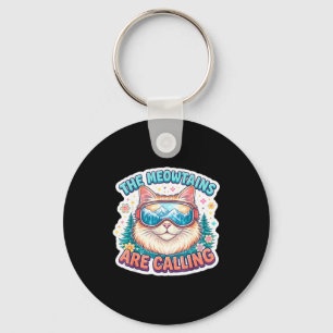 The meowtains are calling snowboard ski skier key ring