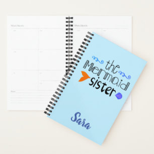 The Mermaid Sister Funny Personalised Planner