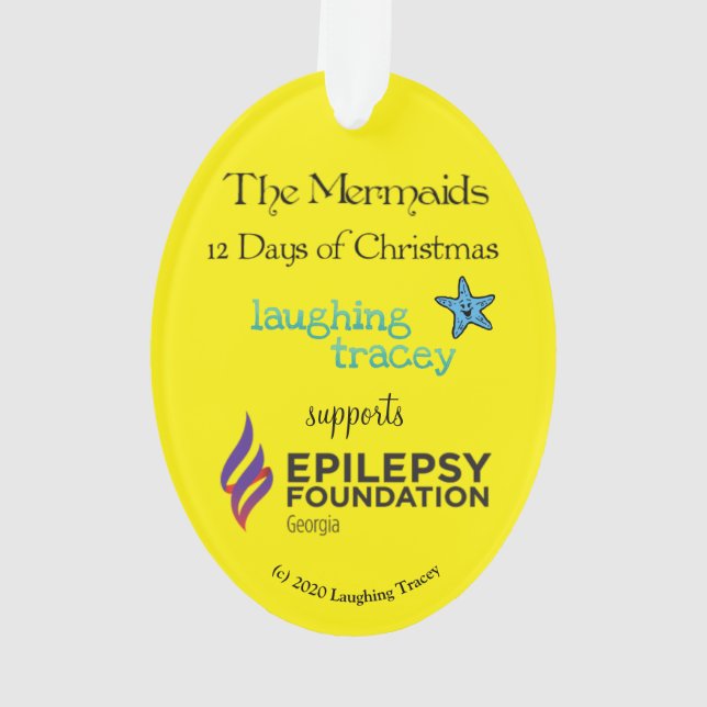 The Mermaids12 Days - Epilepsy 2020 Ornament (Back)