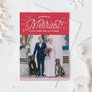 The Merriest Holidays Typography Photo Christmas Holiday Card