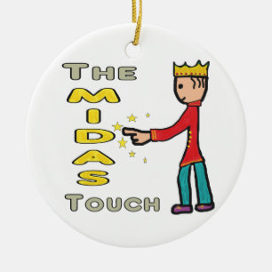 The Midas Touch Ceramic Ornament