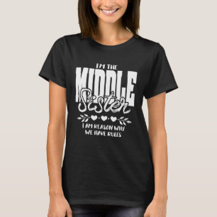 The Middle Sister Family Reunion Mode Girls Trips  T-Shirt