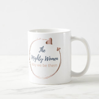 The Mighty Women mug ~ George Eliot