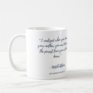 The Mighty Women mug ~ Mitch Albom