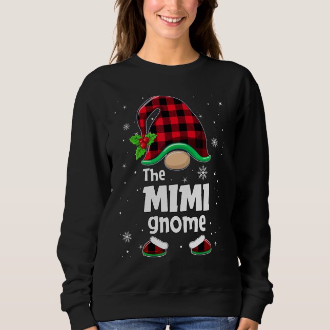 The Mimi Gnome Buffalo Plaid Christmas Matching Fa Sweatshirt (Front)