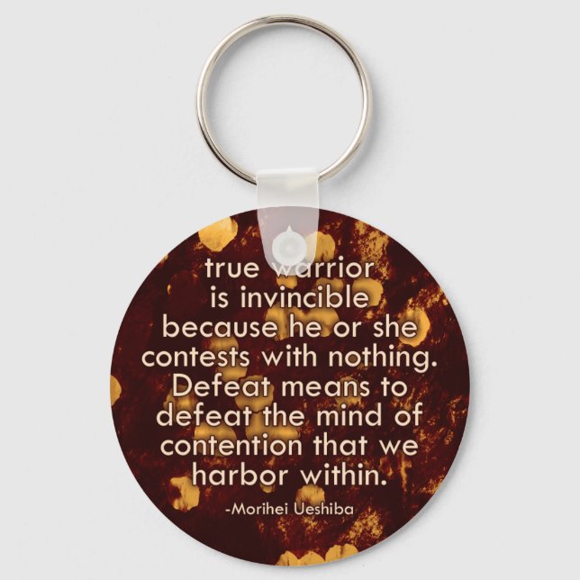 The Mind of Contention - Aikido Peace Quote Key Ring (Front)