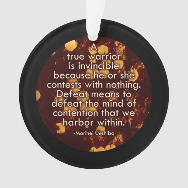 The Mind of Contention - Aikido Peace Quote Ornament (Front)