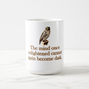 The Mind Once Enlightened Coffee Mug