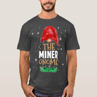 The miner Gnome Family Matching Christmas Outfit 2 T-Shirt