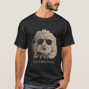 The Mini Dood Goldendoodle Labradoodle T-Shirt