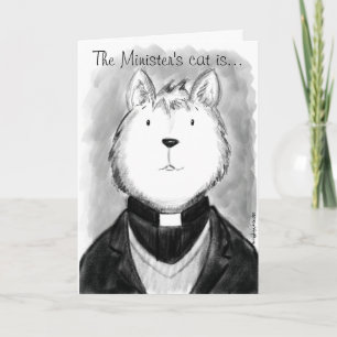 The Minister's Cat Is An... Thank You Card