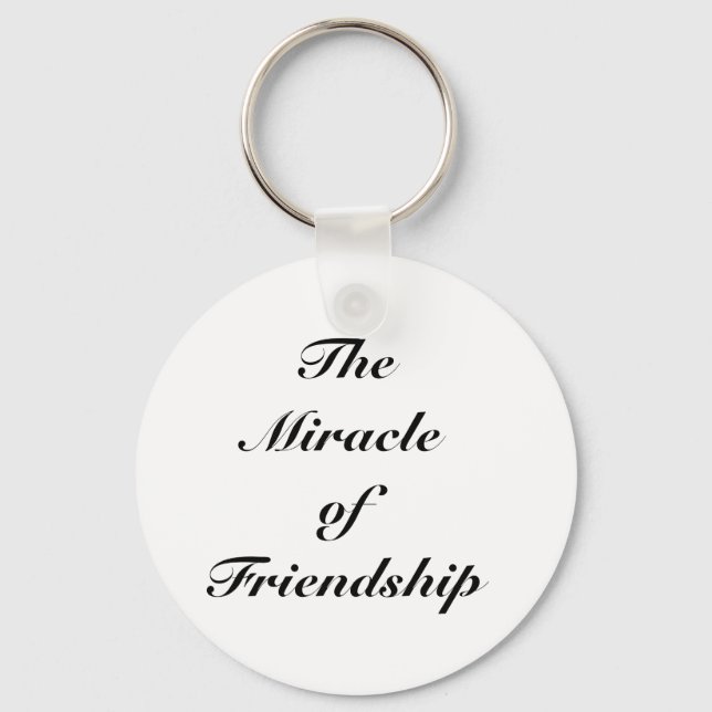 The Miracle of Friendship Key Ring (Front)