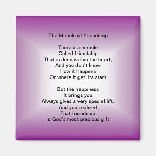 The Miracle of Friendship Poem magnet