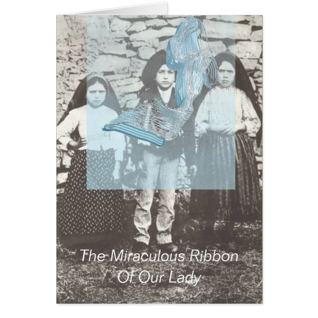 The Miraculous Ribbon of Our Lady (Front)